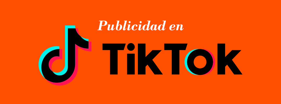 Publicidad en TikTok - Sublimedia